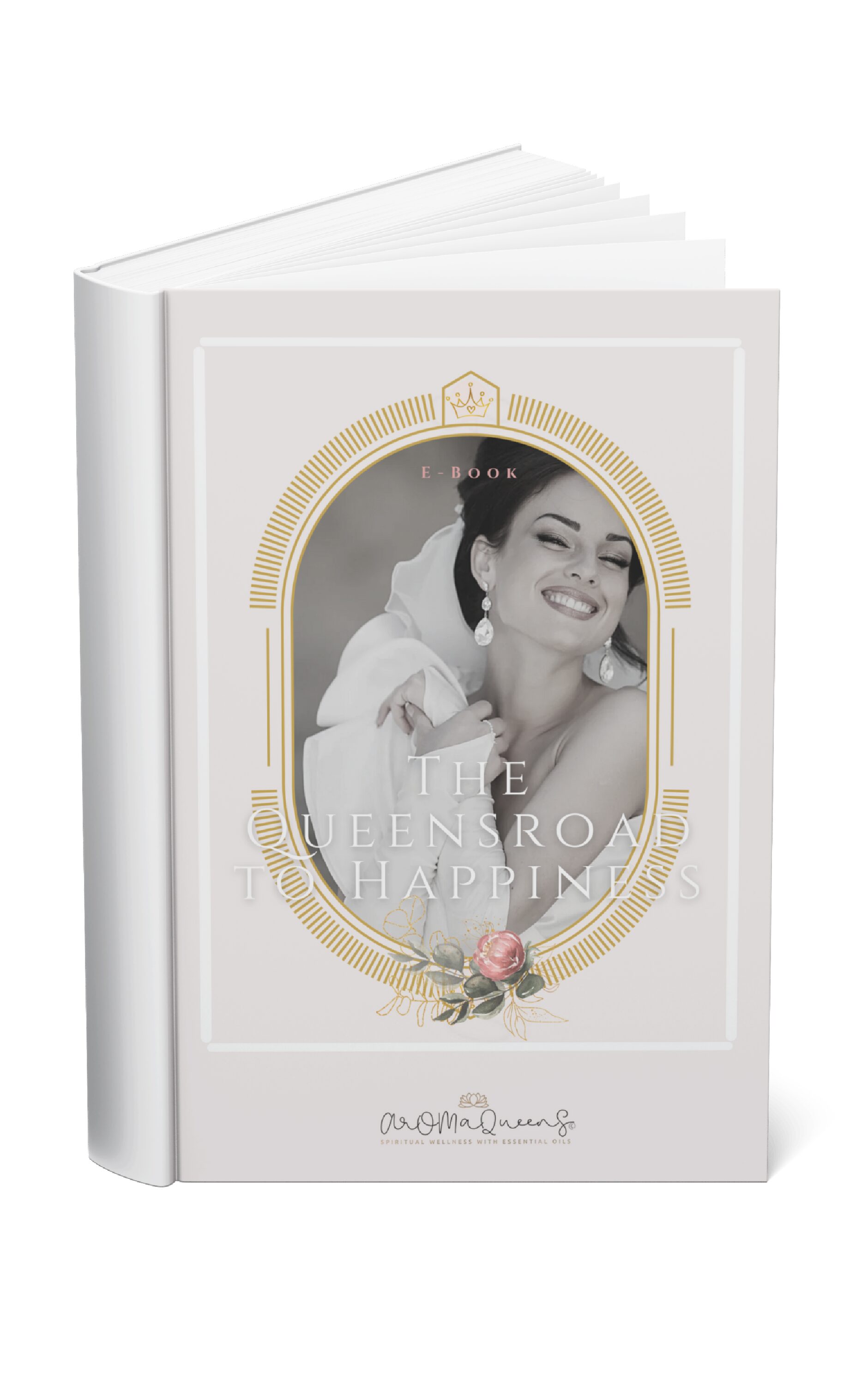 ebook Queensroad to happiness 25 the QueensRoad to happiness e-book aromatherapie